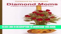 [PDF] Diamond Moms: A Mother s Guide to Raising a Baseball Player Full Collection