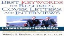 [PDF] Best KeyWords for Resumes, Cover Letters, and Interviews: Powerful Communication Tools for
