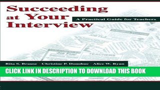 [PDF] Succeeding at Your Interview: A Practical Guide for Teachers Full Online