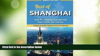 Big Deals  Best of Shanghai  Full Read Best Seller