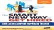 [PDF] The Smart New Way to Get Hired: Use Emotional Intelligence and Land the Right Job Popular