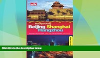 Must Have PDF  Backpacking Beijing Shanghai Hangzhou (Indonesian Edition)  Full Read Best Seller