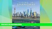 Big Deals  Living in Shanghai: Notes from an Expat s Wife  Best Seller Books Best Seller