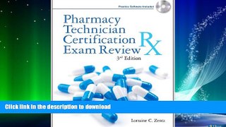 FAVORITE BOOK  Pharmacy Technician Certification Exam Review (Delmar s Pharmacy Technician