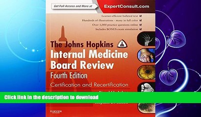 FAVORITE BOOK  The Johns Hopkins Internal Medicine Board Review: Certification and