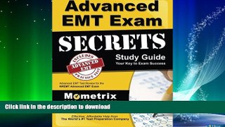 READ BOOK  Advanced EMT Exam Secrets Study Guide: Advanced EMT Test Review for the NREMT Advanced