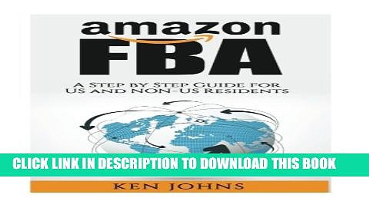 Collection Book Amazon FBA: Step by Step How to Guide to Selling with Fulfillment by Amazon for US