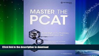 READ BOOK  Master the PCAT (Peterson s Master the PCAT) FULL ONLINE
