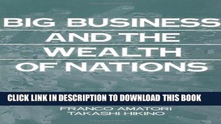 New Book Big Business and the Wealth of Nations