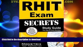 FAVORITE BOOK  RHIT Exam Secrets Study Guide: RHIT Test Review for the Registered Health