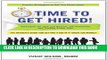 [PDF] Time to Get Hired!: Strategies for Your Job Search, Job Transition, and Finding Green Jobs