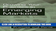 Collection Book Growing Your Business in Emerging Markets: Promise and Perils