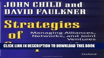 New Book Strategies of Cooperation: Managing Alliances, Networks, and Joint Ventures