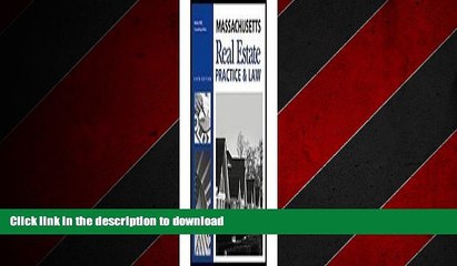 READ THE NEW BOOK Massachusetts Real Estate: Practice and Law (Massachusetts Real Estate: