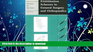 FAVORITE BOOK  Examination Schemes in General Surgery and Orthopaedics  PDF ONLINE