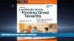 READ ONLINE Every Landlord s Guide to Finding Great Tenants READ PDF FILE ONLINE