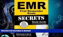 READ BOOK  EMR First Responder Exam Secrets Study Guide: EMR Test Review for the NREMT Emergency