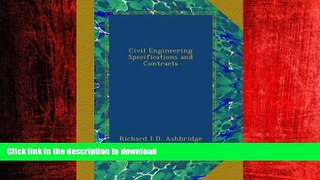 READ PDF Civil Engineering Specifications and Contracts READ PDF BOOKS ONLINE