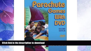 READ BOOK  Parachute Games With DVD - 2nd Edition FULL ONLINE