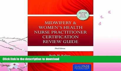 READ BOOK  Midwifery     Women s Health Nurse Practitioner Certification Review Guide FULL ONLINE