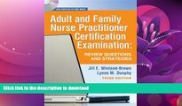 READ  Adult and Family Nurse Practitioner Certification Examination: Review Questions and