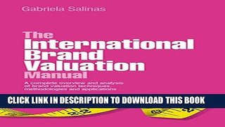 New Book The International Brand Valuation Manual: A complete overview and analysis of brand