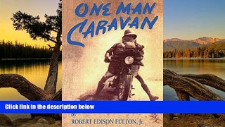 Big Deals  One Man Caravan  Full Read Best Seller