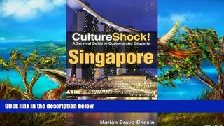 Big Deals  Culture Shock! Singapore: A Survival Guide to Customs and Etiquette  Best Seller Books
