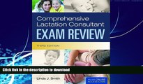 READ  Comprehensive Lactation Consultant Exam Review (Smith, Comprehensive Lactation Consultant