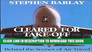 [PDF] Cleared for Take-off: Behind the Scenes of Air Travel Full Collection