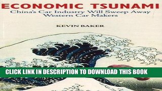 [PDF] Economic Tsunami: China s Car Industry will Sweep Away Western Car Makers Popular Collection