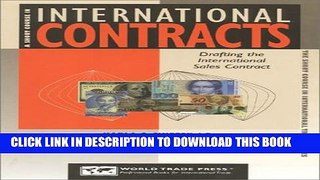 New Book A Short Course in International Contracts: Drafting the International Sales Contract--or