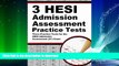 EBOOK ONLINE  3 HESI Admission Assessment Practice Tests: Three Practice Tests for the HESI