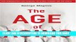 [PDF] The Age of Aging: How Demographics are Changing the Global Economy and Our World Full Online