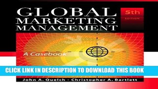 Collection Book Global Marketing Management: A Casebook