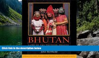 Big Deals  Bhutan: Land of the Thunder Dragon  Best Seller Books Most Wanted
