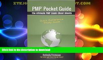 EBOOK ONLINE  PMP Pocket Guide: The Ultimate PMP Exam Cheat Sheets  PDF ONLINE