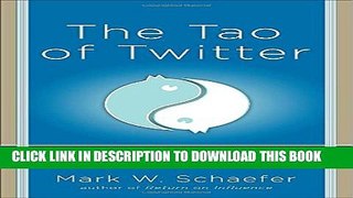 New Book The Tao of Twitter: Changing Your Life and Business 140 Characters at a Time