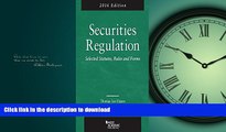 FAVORIT BOOK Securities Regulation, Selected Statutes, Rules and Forms: 2016 Edition READ PDF