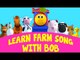 Bob The Train | Learn Farm Song With Bob | Old MacDonald | Went To The Farm | Animal Sound Song