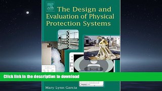 FAVORIT BOOK The Design and Evaluation of Physical Protection Systems READ EBOOK