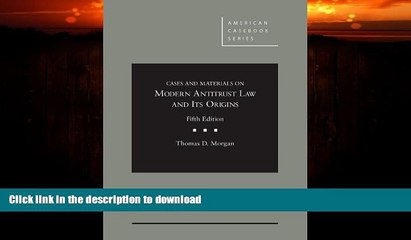 READ  Cases and Materials on Modern Antitrust Law and Its Origins (American Casebook Series)