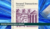 READ THE NEW BOOK Secured Transactions, Examples   Explanations Series, Second Edition FREE BOOK