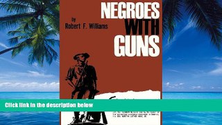 Books to Read  Negroes with Guns  Full Ebooks Most Wanted