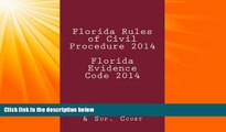 book online  Florida Rules of Civil Procedure 2014 Florida Evidence Code 2014
