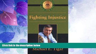 Big Deals  Fighting Injustice  Full Read Most Wanted
