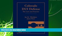 FAVORITE BOOK  Colorado DUI Defense: The Law and Practice