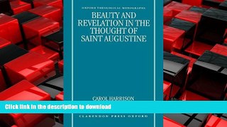 FAVORIT BOOK Beauty and Revelation in the Thought of Saint Augustine (Oxford Theology and Religion