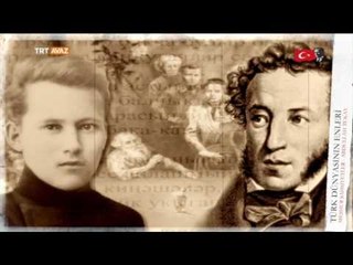 Şair Abdullah Tukay'ın Hayatı - Türk Dünyasının Enleri - TRT Avaz