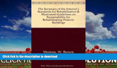 FAVORITE BOOK  Secretary Of The Interior s Standards For Rehabilitation   Illustrated Guidelines